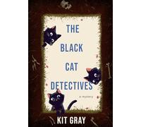The Black Cat Detectives: A Mystery
