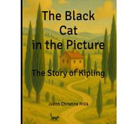 The Black Cat in the Picture: The Story of Kipling