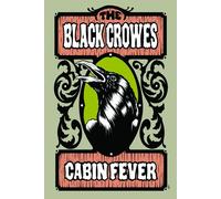THE BLACK CROWES - CABIN FEVER DVD NEUF