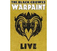 The Black Crowes: Warpaint: Live