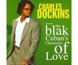 The Black Cuban'S Chronicles of Love