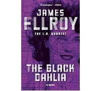 The Black Dahlia - James Ellroy - Vintage - ebook (ePub) - Livre