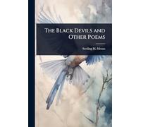 The Black Devils and Other Poems