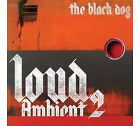 The Black Dog Loud Ambient 2 (Vinyl) 12" Album Coloured Vinyl