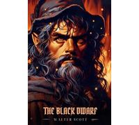 THE BLACK DWARF: Illustrated Edition