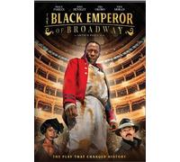 The Black Emperor of Broadway