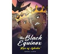 The Black Equinox Rise Of Agbaka