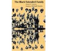The Black Extended Family E. Martin (Auteur)