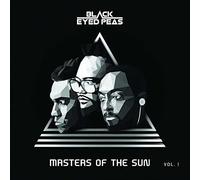BLACK EYED PEAS - Masters of The Sun