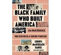 The Black Family Who Built America