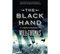 The Black Hand, A Barker & Llewelyn Novel Will Thomas (Auteur)