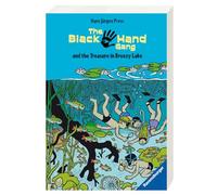 The Black Hand Gang and the Treasure in Breezy Lake : Englische Ausgabe mit vielen Vokabeln