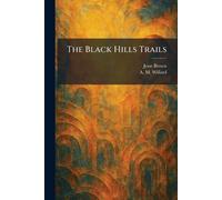 The Black Hills Trails