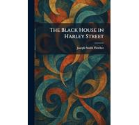 The Black House in Harley Street