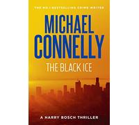 The Black Ice (Harry Bosch Book 2) (HARRY BOSCH)