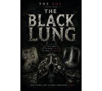 The Black Lung