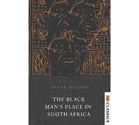 The Black Man's Place in South Africa