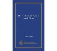 The black man's place in South Africa