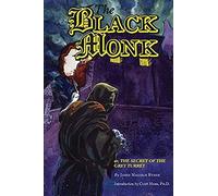 The Black Monk; Or, The Secret Of The Grey Turret (Valancourt Classics)