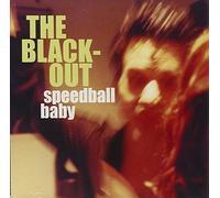 The Black-Out by Speedball Baby (2002-06-11)