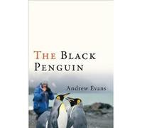 The Black Penguin - Andrew Evans - University of Wisconsin Press - Livre en Anglais - Hardback Andrew EvansAndrew Evans (Auteur)