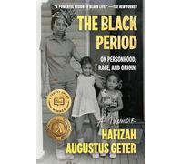 The Black Period: On Personhood, Race, and Origin
