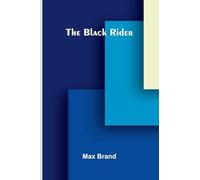 The Black Rider
