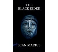 The Black Rider (The Warrior Arthur)