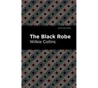 The Black Robe by Wilkie Collins Wilkie Collins (Auteur)