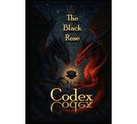 The Black Rose Codex