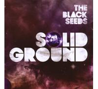 The Black Seeds - Solid Ground [Import]