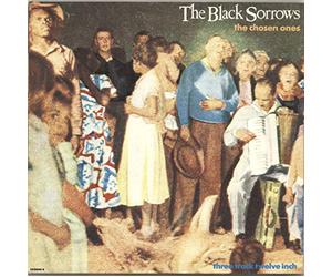 The Black Sorrows / The Chosen Ones