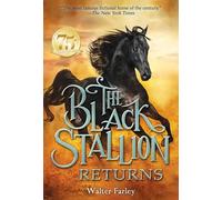 Walter Farley – The Black Stallion Returns – Random House