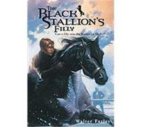 The Black Stallion's Filly, Black Stallion Series Walter Farley (Auteur)