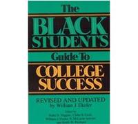 The Black Student's Guide to College Success Ruby D. Higgins, William J. Ekeler (Auteur)