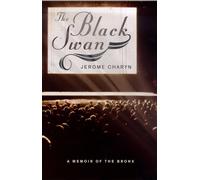 The Black Swan: A Memoir