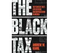 The Black Tax