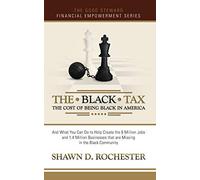 The Black Tax