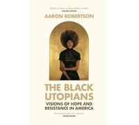 The Black Utopians
