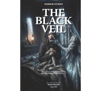 The Black Veil: “A covenant forged in shadows, A soul surrendered to the dead.”