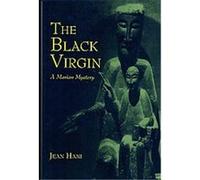 The Black Virgin Jean Hani (Auteur)