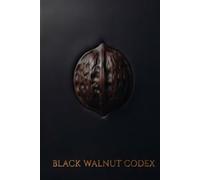 The Black Walnut Codex: Herbal Cleansing Rituals, Sacred Psalms, and Slavic Folk Wisdom for Renewal, Protection, and Spiritual Reflection A Personal ... Faith, Nature, and the Wisdom of Water