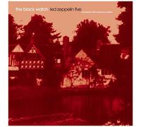 The Black Watch - Led Zeppelin Five - Remastered 10th Anniversary Edition [Compact Discs] Anniversary Ed, Reissue