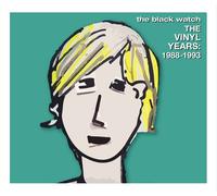The Black Watch - The Vinyl Years: 1988-1993 [Cd]