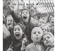 Black Watch, the - Witches!