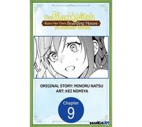 The Black Witch Runs Her Own Boarding House in Another World. #009 - MINORU NATSU - Manga UP! - ebook (ePub illustré) - Livre