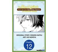 The Black Witch Runs Her Own Boarding House in Another World. #012 - MINORU NATSU - Manga UP! - ebook (ePub illustré) - Livre