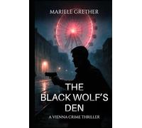 The Black Wolf's Den: Deni Magomedov Thriller Part 2