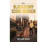 The Blackberry Scone Murder: A Dr. Ann McBride Thriller