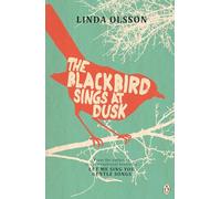 The Blackbird Sings at Dusk